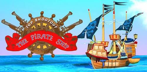 Top Shootout The Pirate Ship