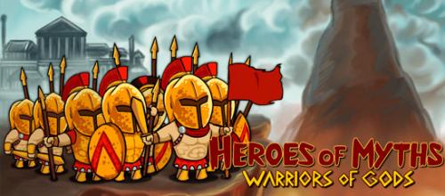 Heroes of Myths Warriors Of Gods